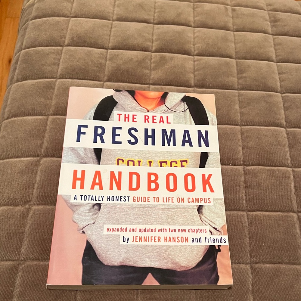 The Real Freshman Handbook